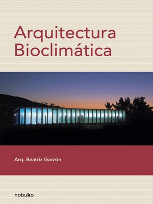 cover image of Arquitectura bioclimática